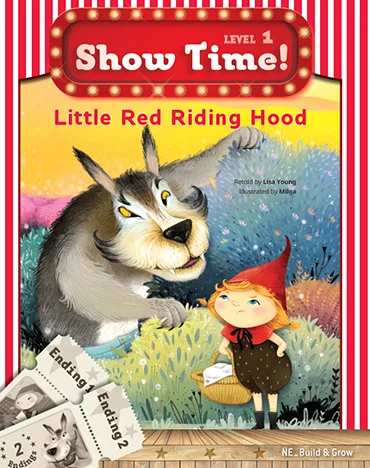 Show Time! Level 1 Little Red Riding Hood (SB) 2016 교재 표지