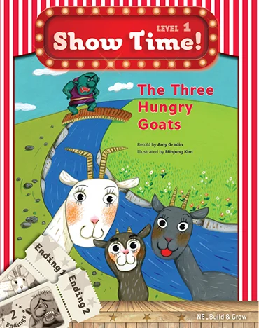 Show Time! Level 1 The Three Hungry Goats (SET) 2016 교재 표지