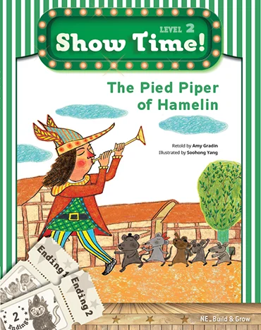 Show Time! Level 2 The Pied Piper of Hamelin (SET) 2016 교재 표지