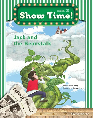 Show Time! Level 2 Jack and the Beanstalk (SET) 2016 교재 표지