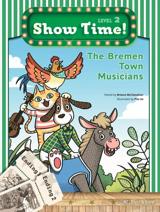 Show Time! Level 2 The Bremen Town Musicians (SB) 2017 교재 표지