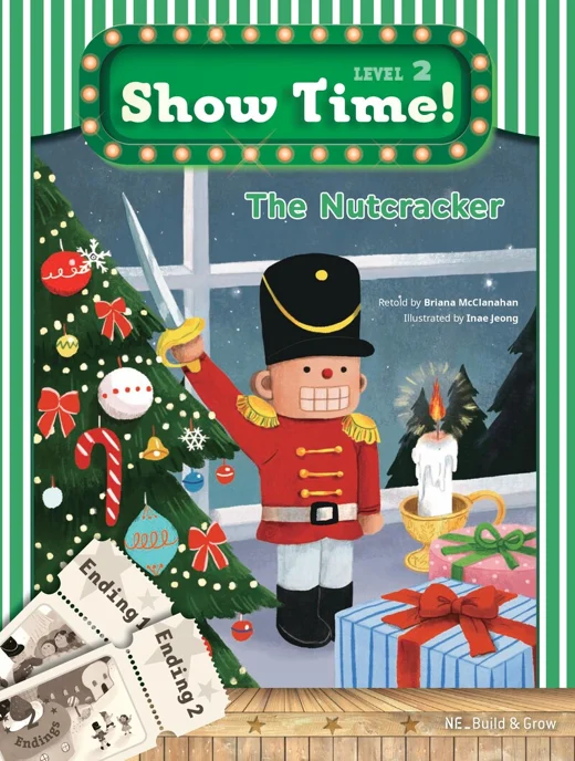 Show Time! Level 2 The Nutcracker (SB) 2017 교재 표지