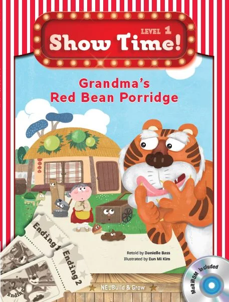 Show Time! Level 1 Grandma’s Red Bean Porridge (SET) 2018 교재 표지
